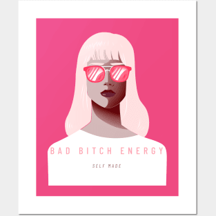 BAD BITCH ENERGY Posters and Art